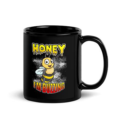 (image for) Honey I'm Buzzing Black Mug